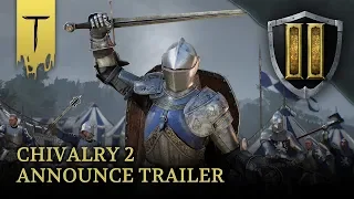 Chivalry 2 Announce Trailer