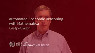 Automated Economic Reasoning with Mathematica