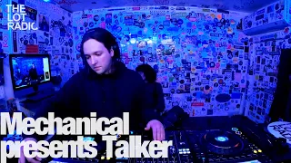 Mechanical presents Talker @TheLotRadio 01-30-2023