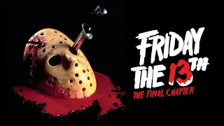 Friday the 13th: The Final Chapter (1984) Killcount