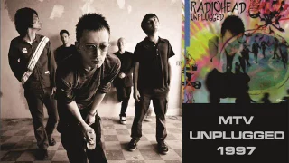 Radiohead - Karma Police - MTV Unplugged 1997