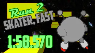 [1:58.570] Run 2 Speedrun - Skater Levels (Fast, No Double Jumps)