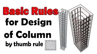 Basic rules for Design of RCC Column - Design of RCC Column - Civil Engineering