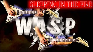 W.A.S.P. - Sleeping In The Fire FULL Guitar Cover