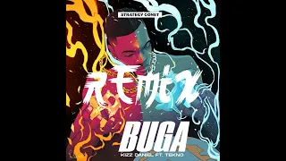 Kizz Daniel, Tekno - Buga Remix (feat Strategy Gonet)