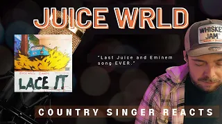 Country singer reacts to Juice WRLD, Eminem, Benny Blanco LACE IT (Last Juice and Eminem song EVER…)