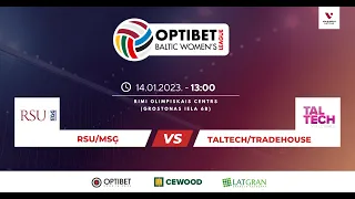 OPTIBET BALTIJAS LĪGA SIEVIETĒM: RSU/MSĢ - TalTech/Tradehouse