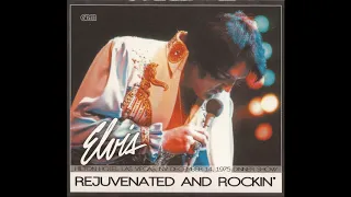 Elvis Presley - Rejuvenated And Rockin'- December 14, 1975 Full Album