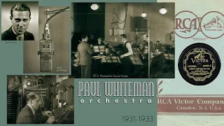 1931, Paul Whiteman, Night Owl, Paper Moon, Three On a Match, Rise 'n' Shine, Look What I've Got, HD