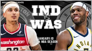 Indiana Pacers vs Washington Wizards Full Game Highlights | Jan 10 | 2024 NBA Season