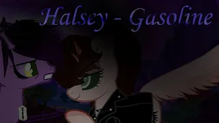 Halsey - Gasoline || Пони Клип || Пони Анимация || PMV
