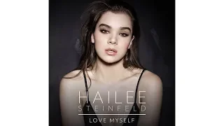 Love Myself - Hailee Steinfeld CD Quality 16-bit/44.1khz FLAC