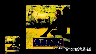 Sting - 10 - Something The Boy Said (5.1 Mix)