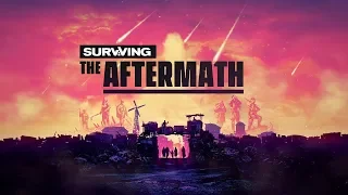 Surviving the Aftermath - авантюризм создает будущее!