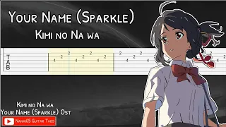 Kimi no Na wa (Sparkle) - Your Name Guitar Tab Tutorial