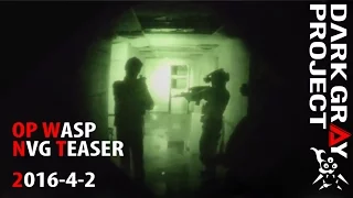 Teaser: Night Vision & Thermal "Hunter Killer" Team At Airsoft Milsim OP Wasp - Dark Gray Project