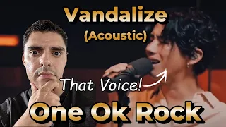 NO AUTOTUNE NEEDED! - First Time Reacting to One Ok Rock Live Acoustic Sessions - Vandalize