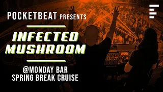 DJ set: Infected Mushroom 2 hours live set | Tracklist included | Monday Bar Spring Break Cruise