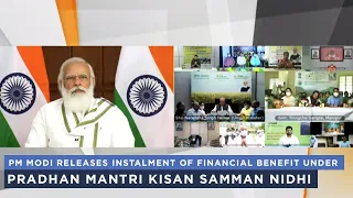 PM Modi releases instalment of financial benefit under Pradhan Mantri Kisan Samman Nidhi