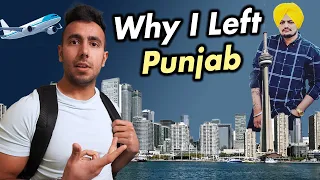 Why I left Punjab? Reality of Youth Leaving India ✈️