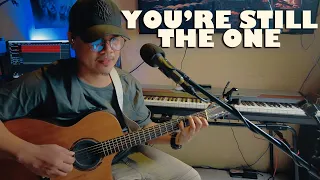 You're Still The One (Male Version) Acoustic Cover