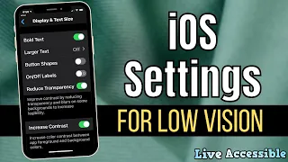 iPhone or other iOS device settings for Low Vision or the Visually Impaired #LiveAccessible
