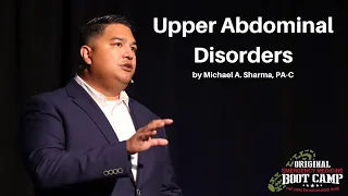 Upper Abdominal Disorders | The EM Boot Camp Course