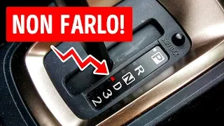 7 Cose che non Dovresti mai Fare in una Macchina col Cambio Automatico