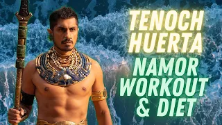 Tenoch Huerta NAMOR WORKOUT & DIET For Black Panther 2