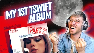 3AM EDITION of MIDNIGHTS - Taylor Swift BONUS TRACKS REACTION | My 1st Taylor Swift Album pt. 2