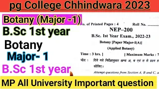 BSc 1st year Botany Major -1 first question paper 2023// pg College Chhindwara 1st year