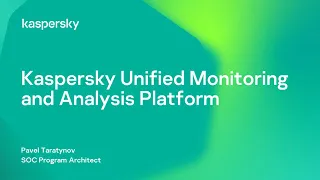 Обзор Kaspersky Unified Monitoring and Analysis Platform