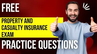 Property And Casualty Insurance Free Practice Questions  Part 4