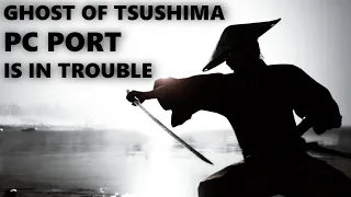 Half of the world can't buy Ghost of Tsushima on PC.