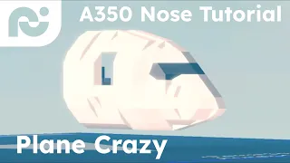 Airbus A350 nose tutorial | Plane Crazy Roblox | 900 subscribers special