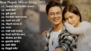 New Nepali Movies Songs Collection 2022 | Best Nepali Songs |Nepali Movies Trending Love Songs |