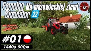 Witamy na Mazowszu | #1 | Farming Simulator 22 gameplay PL