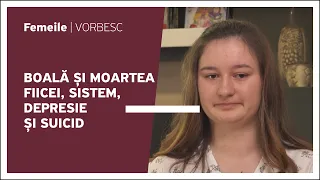 Alina Bațală vorbește despre boală și moartea fiicei, sistem, depresie și suicid