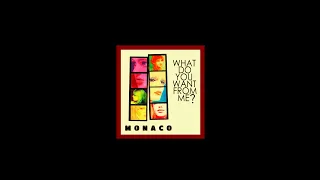 MONACO - 'WHAT DO YOU WANT FROM ME ?' (Ian Stone's 2024 Extended & Remixed 'Ultimate' Version)