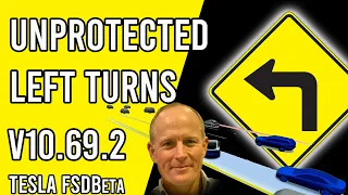 FSDBeta v10.69.2 - Unprotected Left Turns - Low Traffic