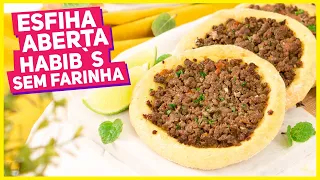 COMO FAZER ESFIHA ABERTA DO HABIB'S SEM FARINHA DE TRIGO | Receitas de Minuto 591