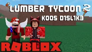 Roblox Lumber Tycoon 2 Koos Ristoga!