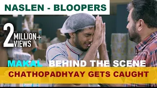 Naslen Bloopers | Success Teaser |Chathopadhyay | Makal Movie BTS | Sathyan Anthikad |Jayaram| Meera