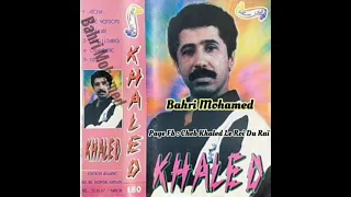 Cheb Khaled - Oueli L'darek /  الشاب خالد - ولي لدارك