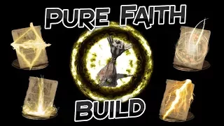 Dark Souls 3 Pure Faith Build - Miracles Only