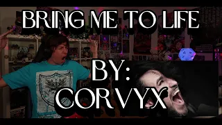 HOW DOES HE DO THAT????!!!!!!! Blind reaction to Corvyx - Bring Me To Life