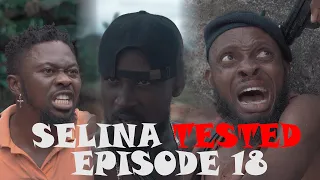 SELINA TESTED – Official Trailer (EPISODE 18 WAR IS COMING)