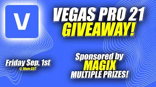 VEGAS Pro 21 GIVEAWAY! Also win Sound Forge, ACID PRO, and Primatte Studio!