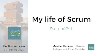 In "My life of Scrum" Gunther Verheyen shares a few personal stories at the occasion of #Scrum25th