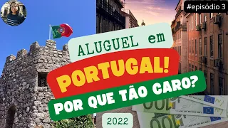Por que o aluguel está tão caro? Residência em Portugal com a Cidadania Italiana.  #episódio3